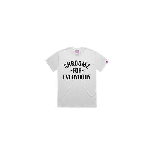 Shroomz For Everybody (White)