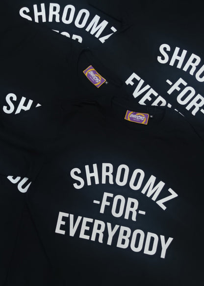 Shroomz For Everybody (Black)